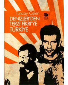 Denizler'den Terzi Fikri'ye Türkiye