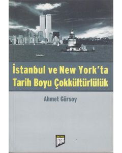 İstanbul ve New York’ta Tarih Boyu Çokkültürlülük