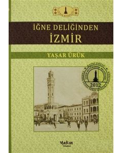 İğne Deliğinden İzmir