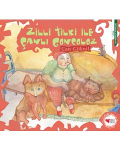 Zilli Tilki ile Çanlı Goncoloz