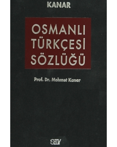 Osmanlı Türkçesi Sözlüğü (Ciltli)