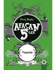 Afacan 5'ler Tepede - 16. Kitap