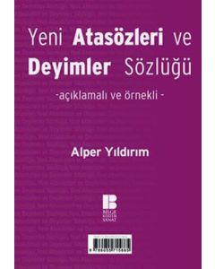 Yeni Atasözleri ve Deyimler Sözlüğü