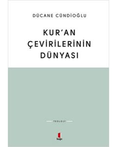 Kur'an Çevirilerinin Dünyası