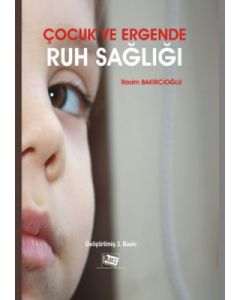 Çocuk ve Ergende Ruh Sağlığı