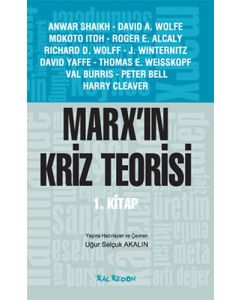 Marx’ın Kriz Teorisi 1. Kitap