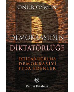 Demokrasiden Diktatörlüğe