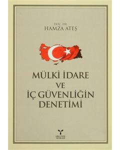 Mülki İdare ve İç Güvenliğin Denetimi