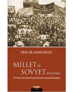 Millet ile Sovyet Arasında