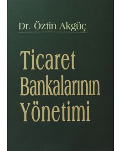 Ticaret Bankalarının Yönetimi