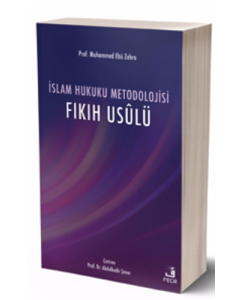 İslam Hukuku Metodolojisi -Fıkıh Usulü