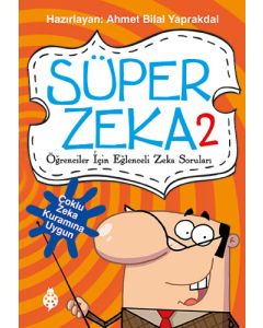 Süper Zeka 2 - Öğrenciler İçin Eğlenceli Zeka Soruları