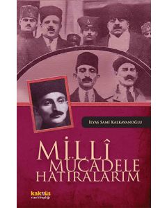 Milli Mücadele Hatıralarım