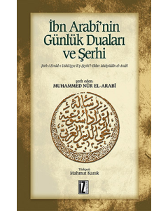 İbn Arabi’nin Günlük Duaları ve Şerhi