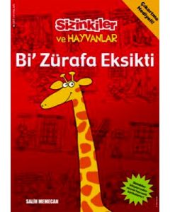 Sizinkiler ve Hayvanlar - Bi Zürafa Eksikti