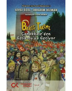 Barış Takımı Çanakkale`den Gelibolu`ya Geçiyor