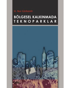Bölgesel Kalkınmada Teknoparklar