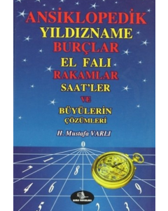 Ansiklopedik Yıldızname Burçlar El Falı Rakamlar Saatler ve Büyülerin Çözümleri (Ciltli)