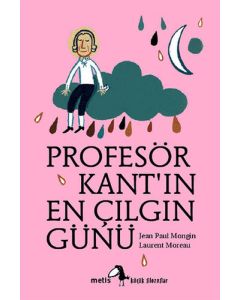 Profesör Kant'ın En Çılgın Günü