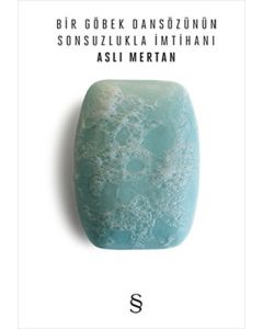 Bir Göbek Dansözünün Sonsuzlukla İmtihanı