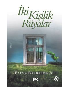 İki Kişilik Rüyalar