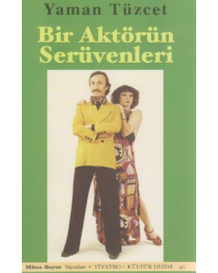 Bir Aktörün Serüvenleri