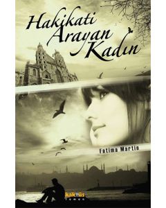 Hakikati Arayan Kadın