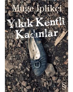 Yıkık Kentli Kadınlar