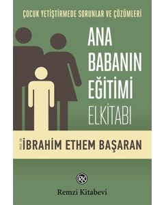Ana Babanın Eğitimi Elkitabı