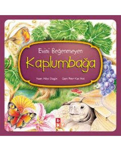 Evini Beğenmeyen Kaplumbağa