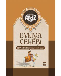 Evliya Çelebi Seyahatnamesi'nden Seçmeler