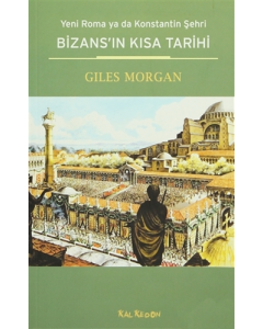 Bizans’ın Kısa Tarihi
