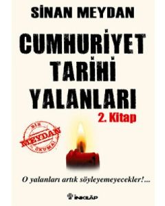 Cumhuriyet Tarihi Yalanları 2. Kitap