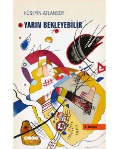Yarın Bekleyebilir