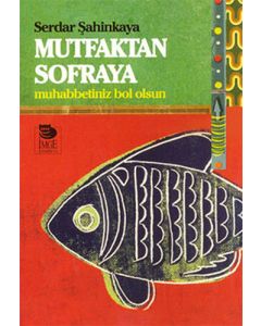 Mutfaktan Sofraya