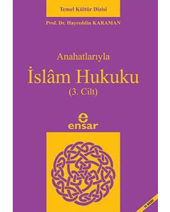 Anahatlarıyla İslam Hukuku (3.Cilt)