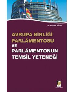 Avrupa Birliği Parlamentosu ve Parlamentonun Temsil Yeteneği