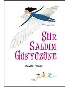 Şiir Saldım Gökyüzüne
