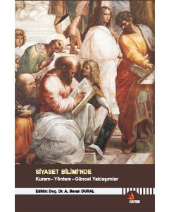 Siyaset Bilimi'nde Kuram - Yöntem - Güncel Yaklaşımlar