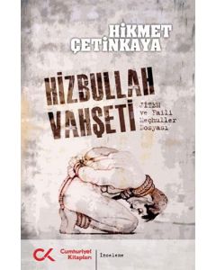 Hizbullah Vahşeti