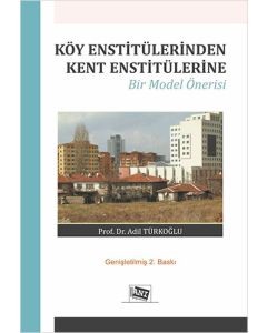 Köy Enstitülerinden Kent Enstitülerine