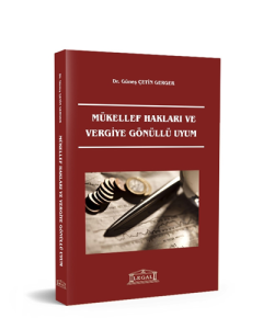 Mükellef Hakları ve Vergiye Gönüllü Uyum