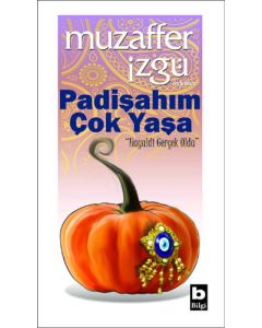 Padişahım Çok Yaşa