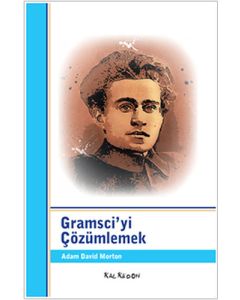 Gramsci’yi Çözümlemek