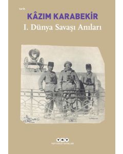 1. Dünya Savaşı Anıları