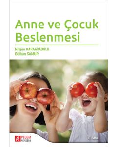 Anne ve Çocuk Beslenmesi
