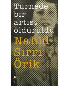 Turnede Bir Artist Öldürüldü