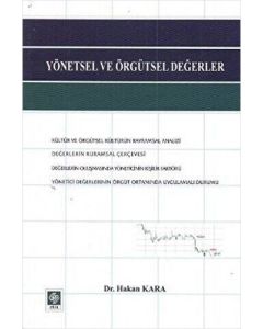Yönetsel ve Örgütsel Değerler 