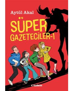 Süper Gazeteciler 1