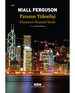 Paranın Yükselişi - Dünyanın Finansal Tarihi